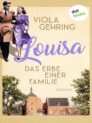 cover image of Louisa--Das Erbe einer Familie